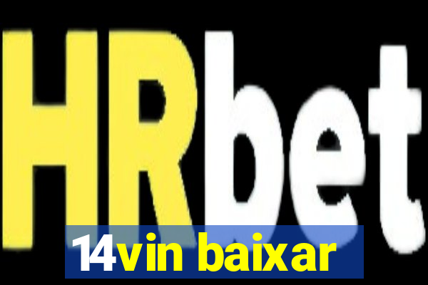 14vin baixar